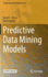 Predictive Data Mining Models