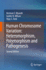 Human Chromosome Variation: Heteromorphism, Polymo