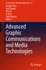 Advanced Graphic Communications and Media Technolo