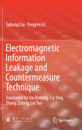 Electromagnetic Information Leakage and Countermeasure Technique