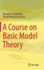 A Course on Basic Model Theory