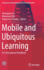 Mobile and Ubiquitous Learning: An International Handbook