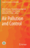 Air Pollution and Control