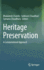 Heritage Preservation: A Computational Approach