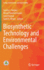 Biosynthetic Technology and Environmental Challeng