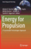 Energy for Propulsion: A Sustainable Technologies Approach