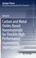 Carbon and Metal Oxides Based Nanomaterials for Flexible High Performance Asymmetric Supercapacitors