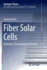 Fiber Solar Cells: Materials, Processing and Devices