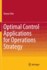 Optimal Control Applications for Operations Strate