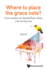 Where to Place the Grace Note? : Conversations on Classical Piano Music With Yu Chun Yee