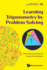 Learning Trigonometry By Problem Solving (Problem Solving in Mathematics and Beyond)