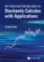 Informal Introduction to Stochastic Calculus with Applications, an (Second Edition)