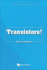 Transistors! (New Era Electronics: a Lecture Notes Series)(Vol-1 Only)