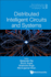 Distributed Intelligent Circuits and Systems