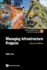 Managing Infrastructure Projects