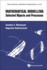 Mathematical Modelling: Selected Objects and Processes