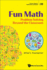 Fun Math: Problem Solving Beyond the Classroom
