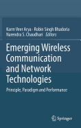 Emerging Wireless Communication and Network Technologies