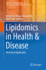 Lipidomics in Health & Disease: Methods & Application (Translational Bioinformatics, 14)