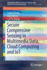 Secure Compressive Sensing in Multimedia Data, Cloud Computing and IoT