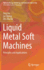 Liquid Metal Soft Machines: Principles and Applications