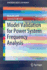 Model Validation for Power System Frequency Analysis