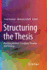 Structuring the Thesis: Matching Method, Paradigm, Theories and Findings