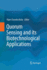 Quorum Sensing and Its Biotechnological Applicatio