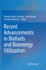 Recent Advancements in Biofuels and Bioenergy Util