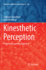 Kinesthetic Perception