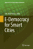 E-Democracy for Smart Cities