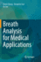 Breath Analysis for Medical Applications