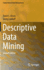 Descriptive Data Mining (Computational Risk Management)