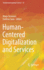 Human-Centered Digitalization and Services