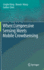 When Compressive Sensing Meets Mobile Crowdsensing