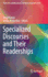 Specialized Discourses and Their Readerships