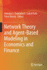 Network Theory and Agent-Based Modeling in Economi