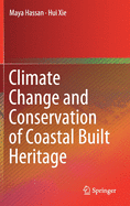 Climate Change and Conservation of Coastal Built Heritage