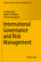 International Governance and Risk Management