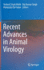 Recent Advances in Animal Virology