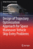 Design of Trajectory Optimization Approach for Space Maneuver Vehicle Skip Entry Problems