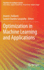 Optimization in Machine Learning and Applications