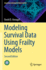 Modeling Survival Data Using Frailty Models
