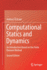 Computational Statics and Dynamics: an Introduction Based on the Finite Element Method