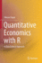Quantitative Economics With R: a Data Science Approach