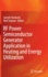 Rf Power Semiconductor Generator Application in He