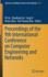 Proceedings of the 9th International Conference on Computer Engineering and Networks: 1143 (Advances in Intelligent Systems and Computing, 1143) [Hardcover] [Jul 02, 2020] Liu, Qi; Liu, Xiaodong; Li, Lang; Zhou, Huiyu and Zhao, Hui-Huang