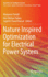Nature Inspired Optimization for Electrical Power