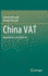 China Vat: Regulations and Reforms
