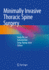 Minimally Invasive Thoracic Spine Surgery (Pb 2021)